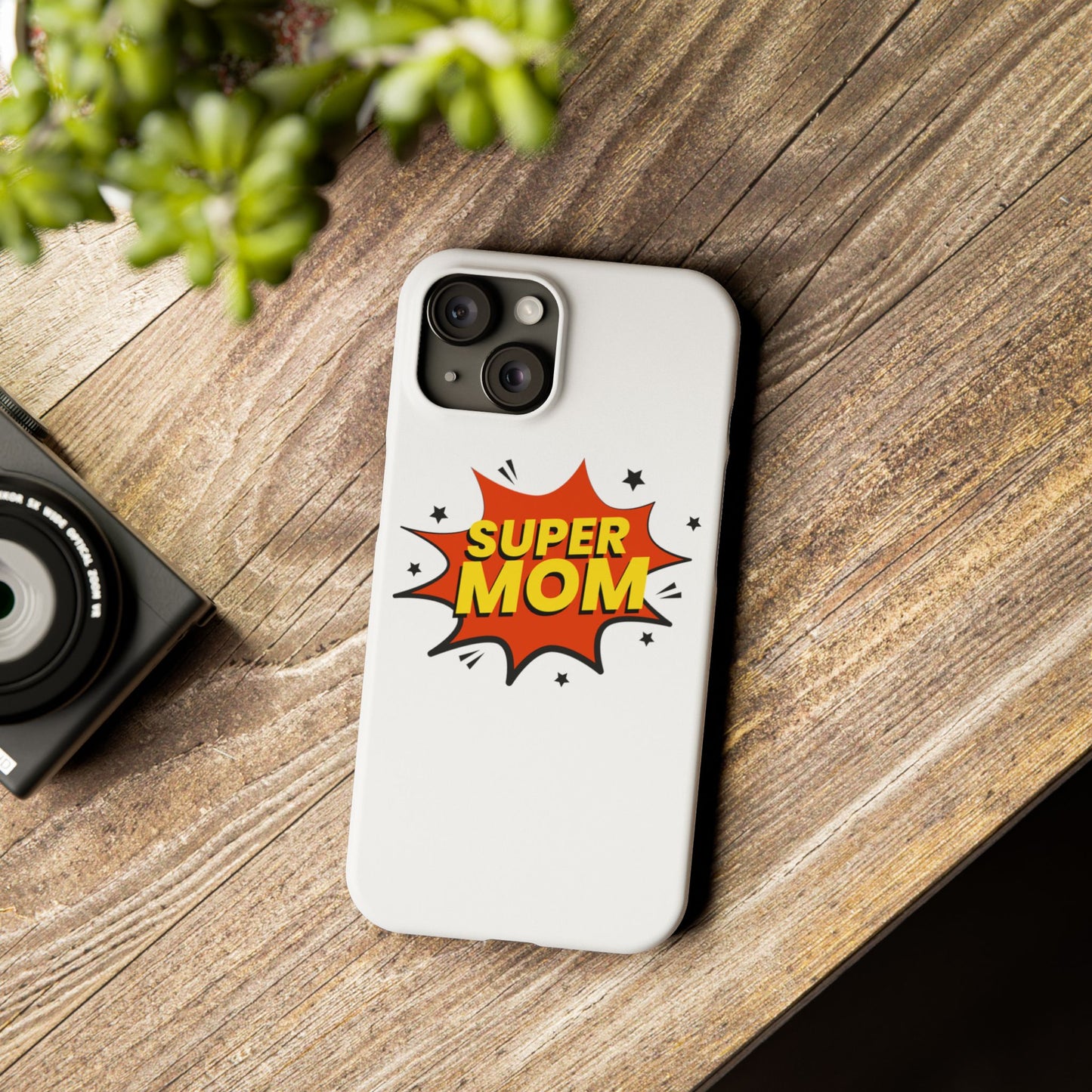 Super Mom Slim Phone Case - Perfect Gift for Mother's Day and Everyday Use