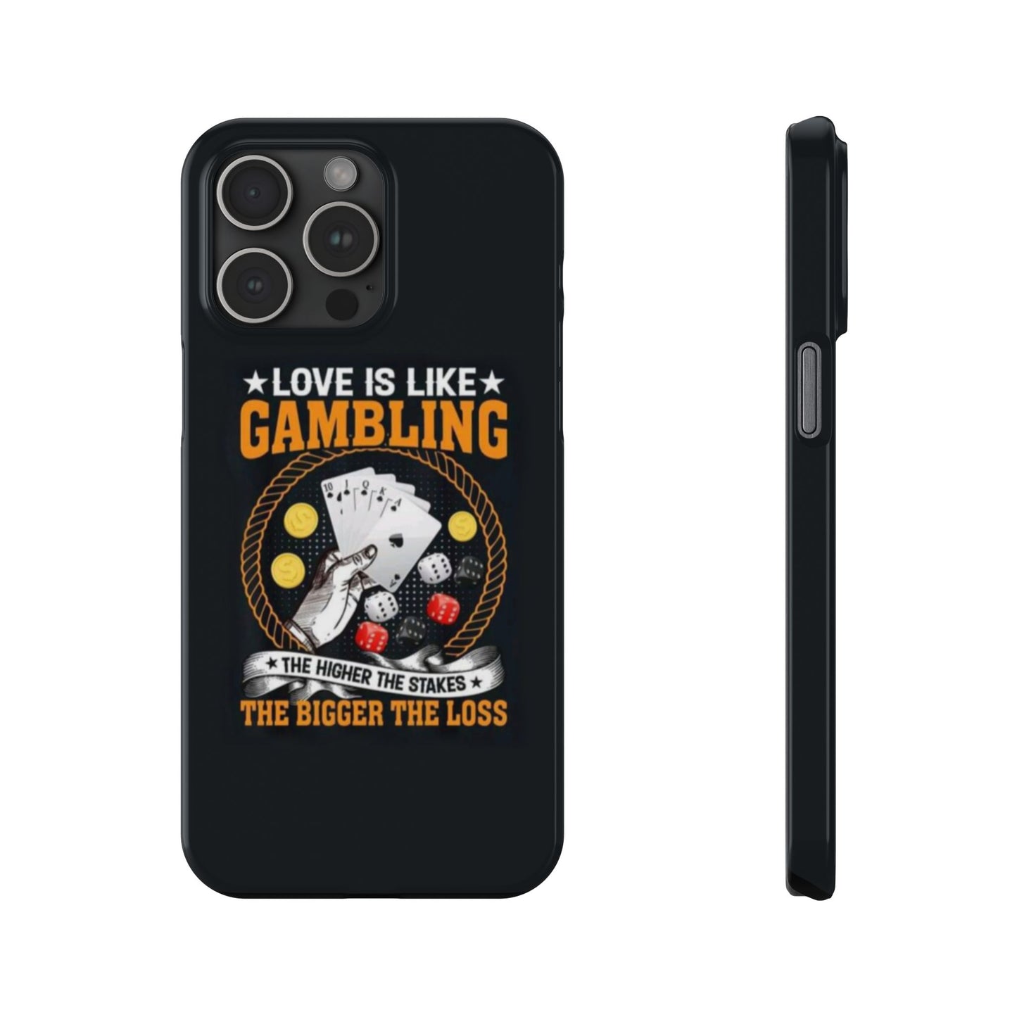 Gambling-Themed Slim Phone Case - 'Love is Like Gambling' Design