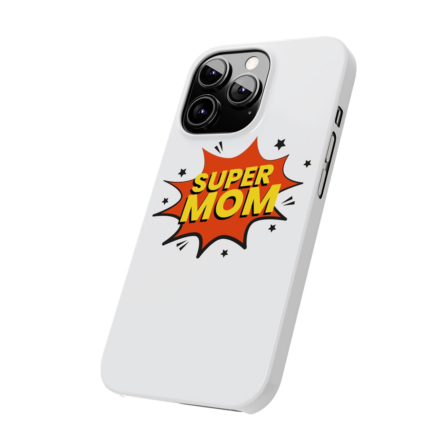 Super Mom Slim Phone Case - Perfect Gift for Mother's Day and Everyday Use