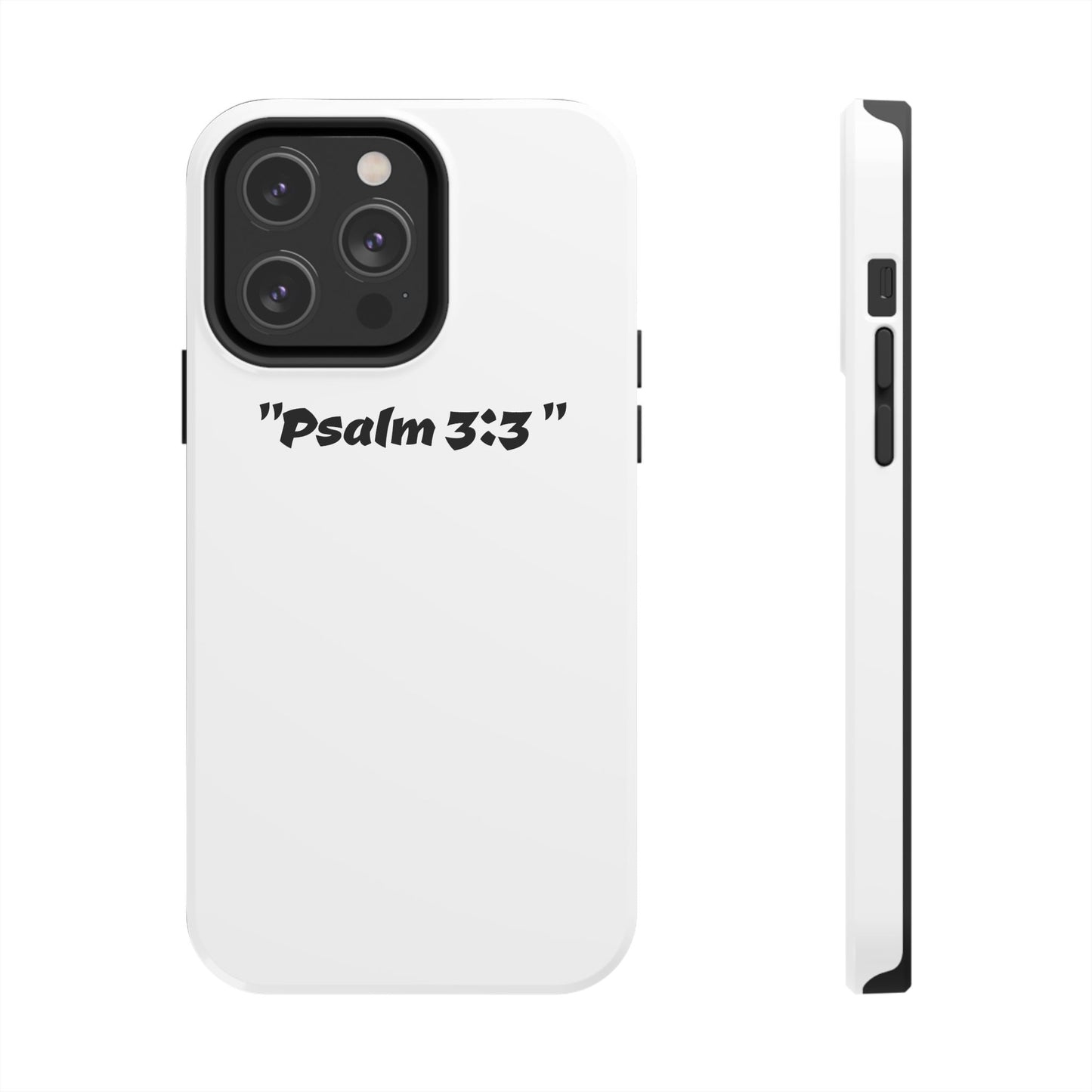 Bible verse Psalm 3:3 " (V2) - Tough iPhone Case