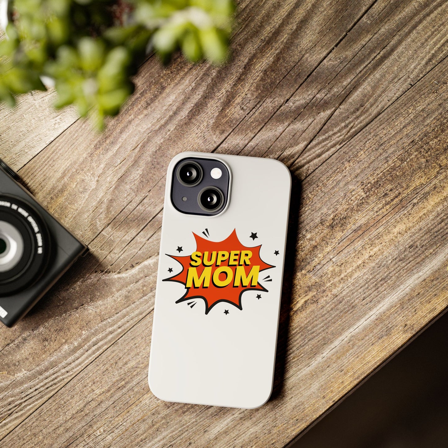 Super Mom Slim Phone Case - Perfect Gift for Mother's Day and Everyday Use