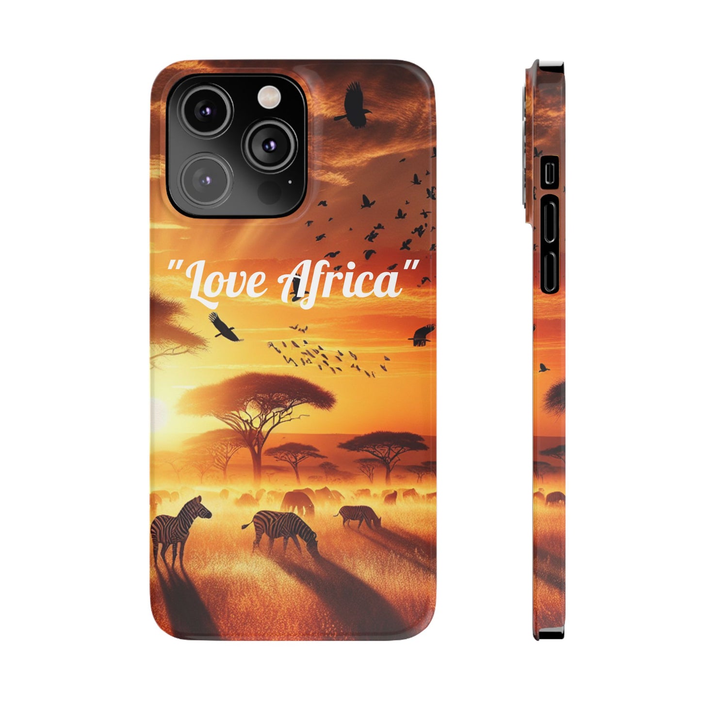 Slim Phone Case - "Love Africa" Sunset Design - Perfect Gift for Nature Lovers