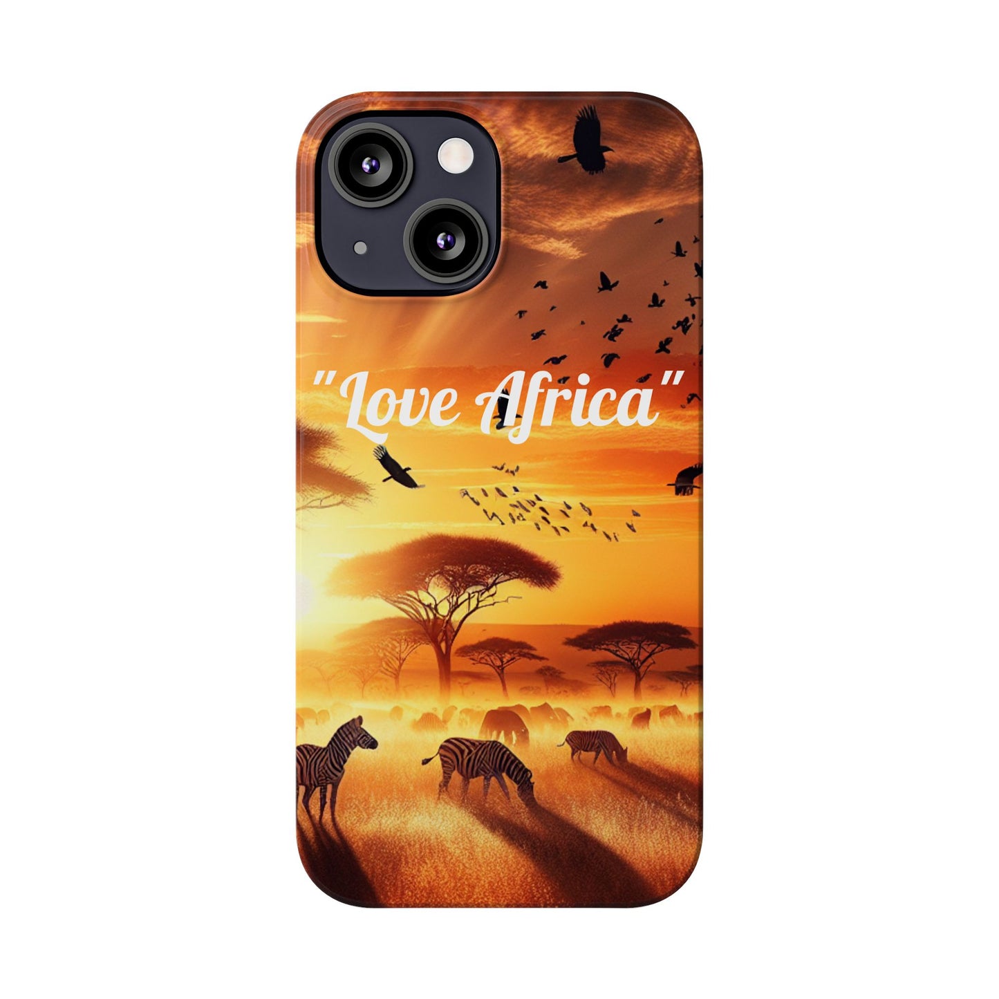 Slim Phone Case - "Love Africa" Sunset Design - Perfect Gift for Nature Lovers