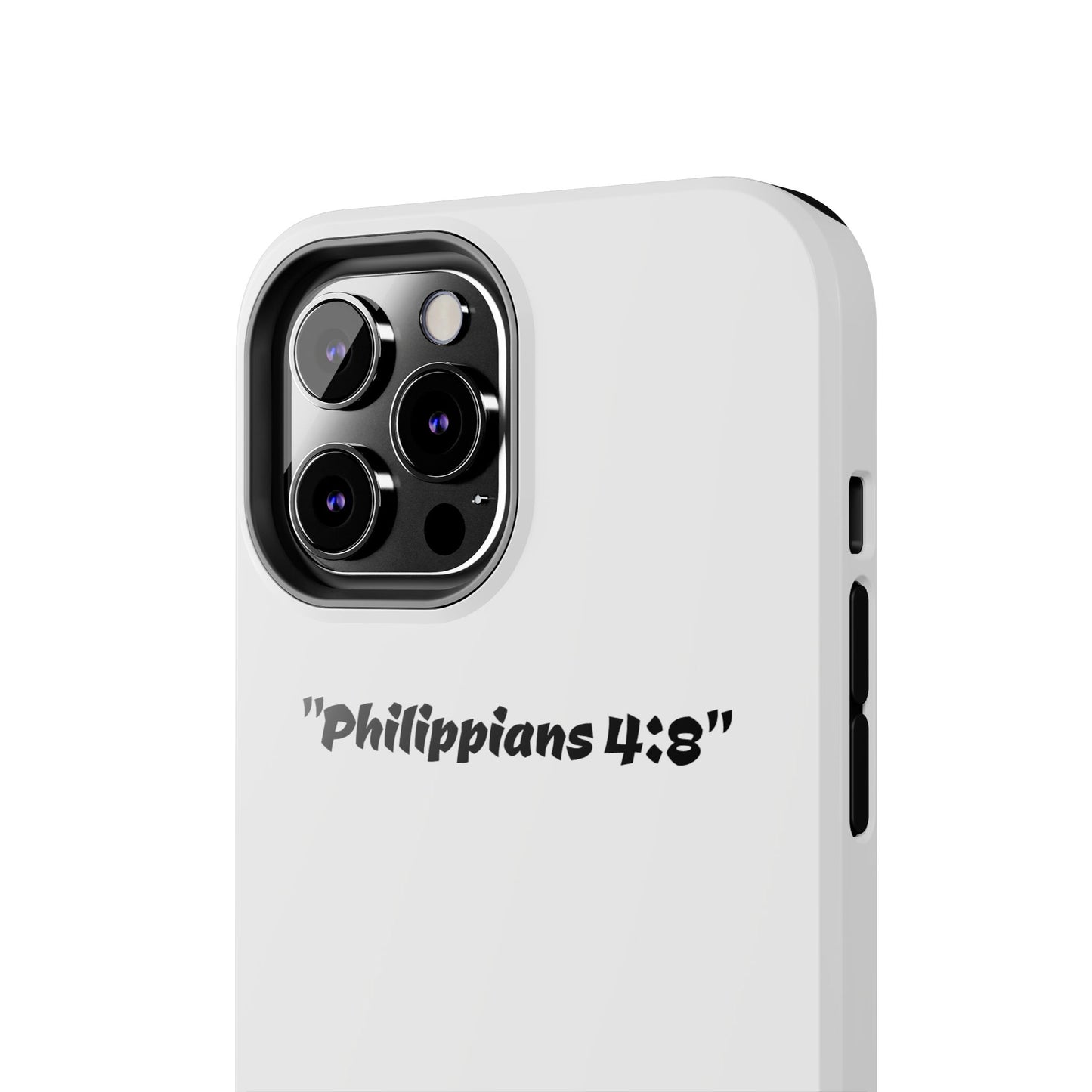 Bible verse "Philippians 4:8" (V2) - Tough iPhone Case