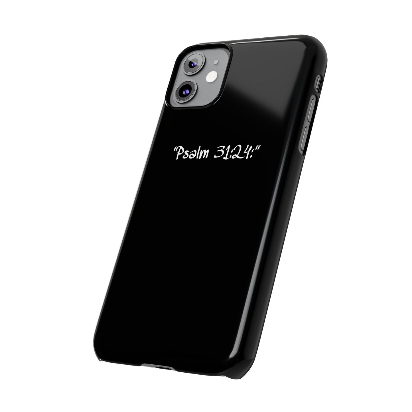 Bible verse "Psalm 31:2" – iPhone Case