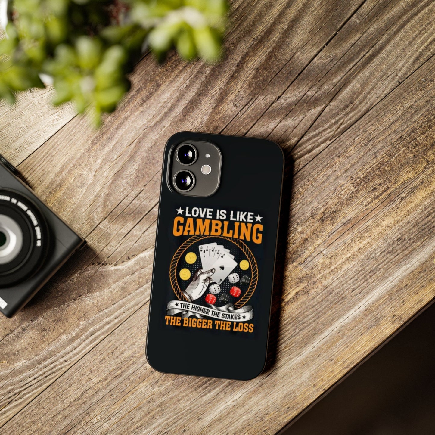 Gambling-Themed Slim Phone Case - 'Love is Like Gambling' Design