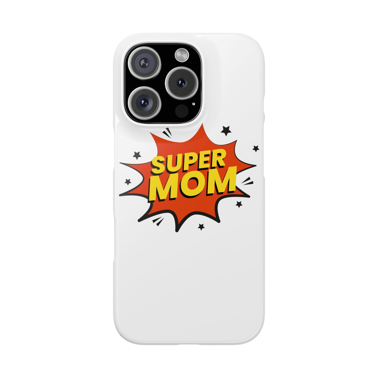 Super Mom Slim Phone Case - Perfect Gift for Mother's Day and Everyday Use