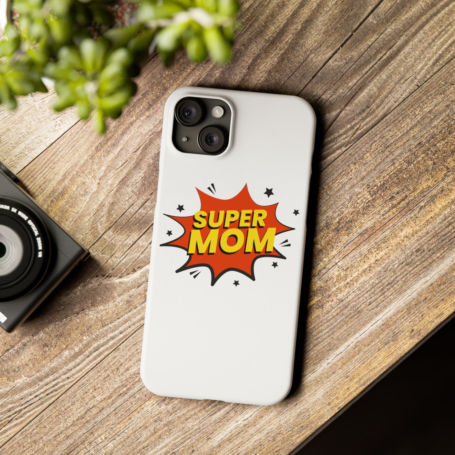 Super Mom Slim Phone Case - Perfect Gift for Mother's Day and Everyday Use