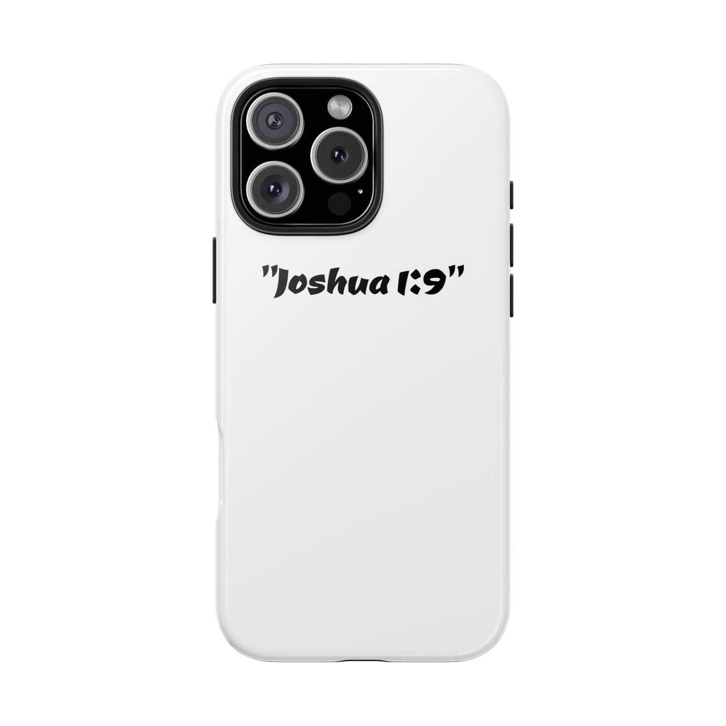 Bible verse "Joshua 1:9" (V2) - Tough iPhone Case