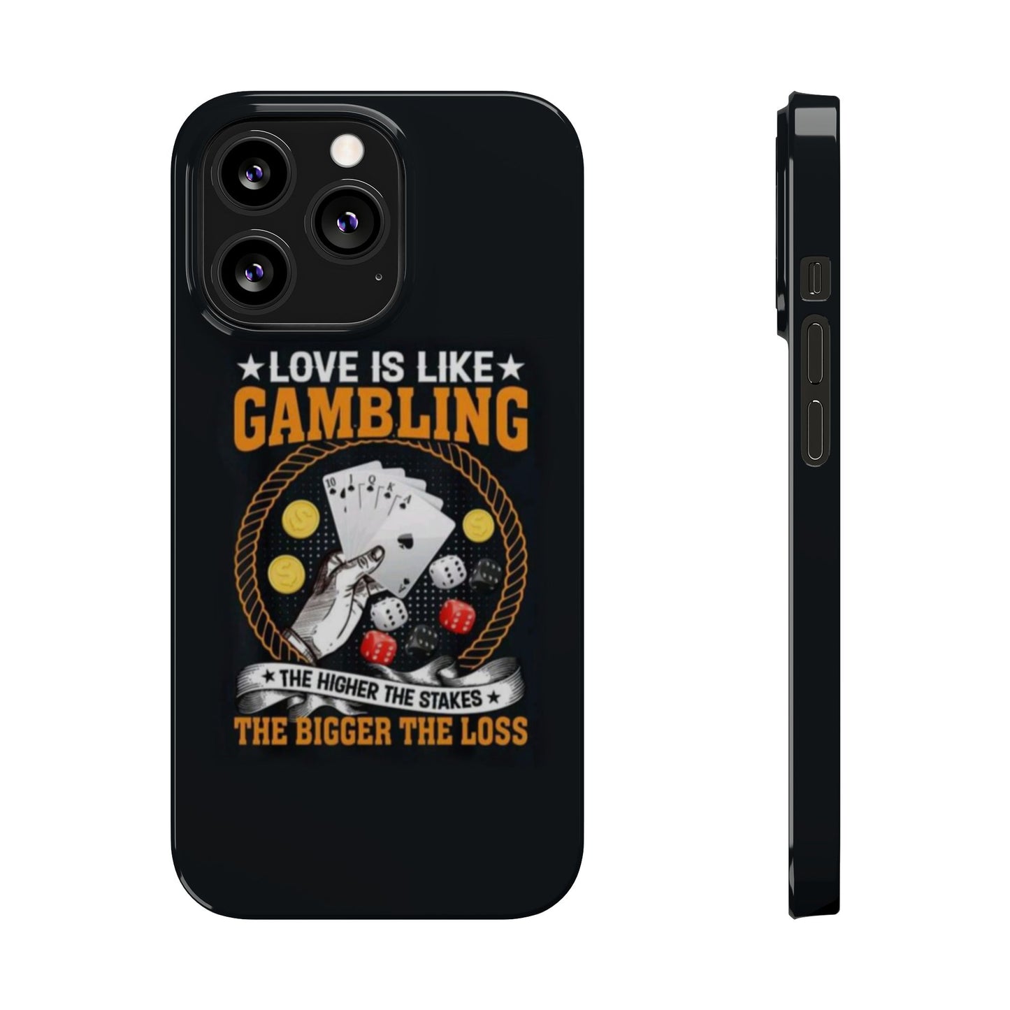 Gambling-Themed Slim Phone Case - 'Love is Like Gambling' Design