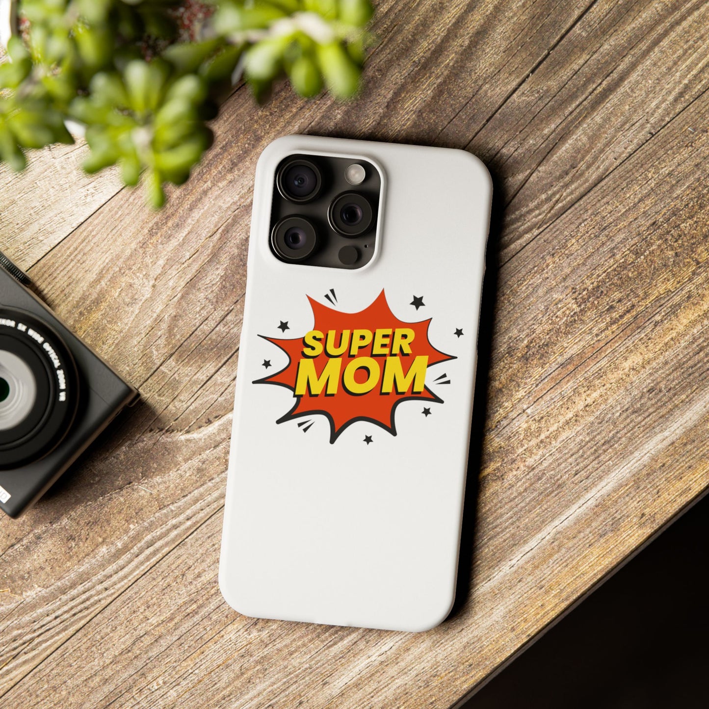 Super Mom Slim Phone Case - Perfect Gift for Mother's Day and Everyday Use