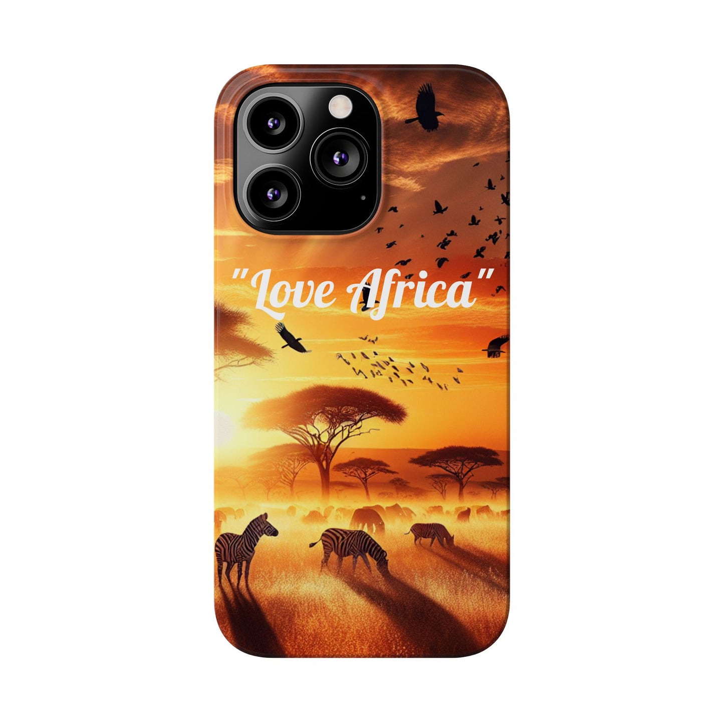 Slim Phone Case - "Love Africa" Sunset Design - Perfect Gift for Nature Lovers