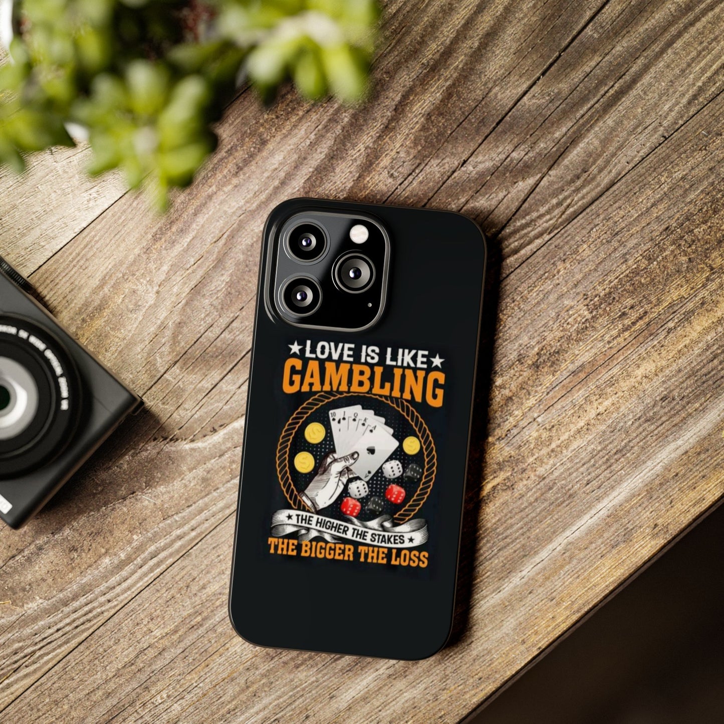 Gambling-Themed Slim Phone Case - 'Love is Like Gambling' Design