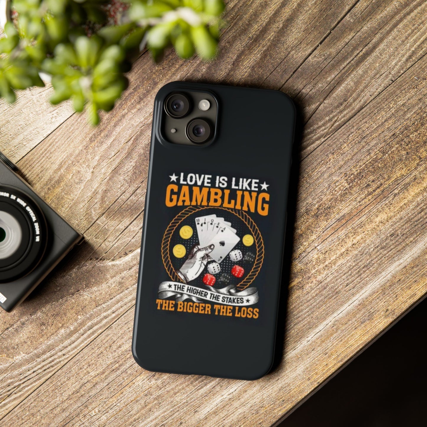 Gambling-Themed Slim Phone Case - 'Love is Like Gambling' Design