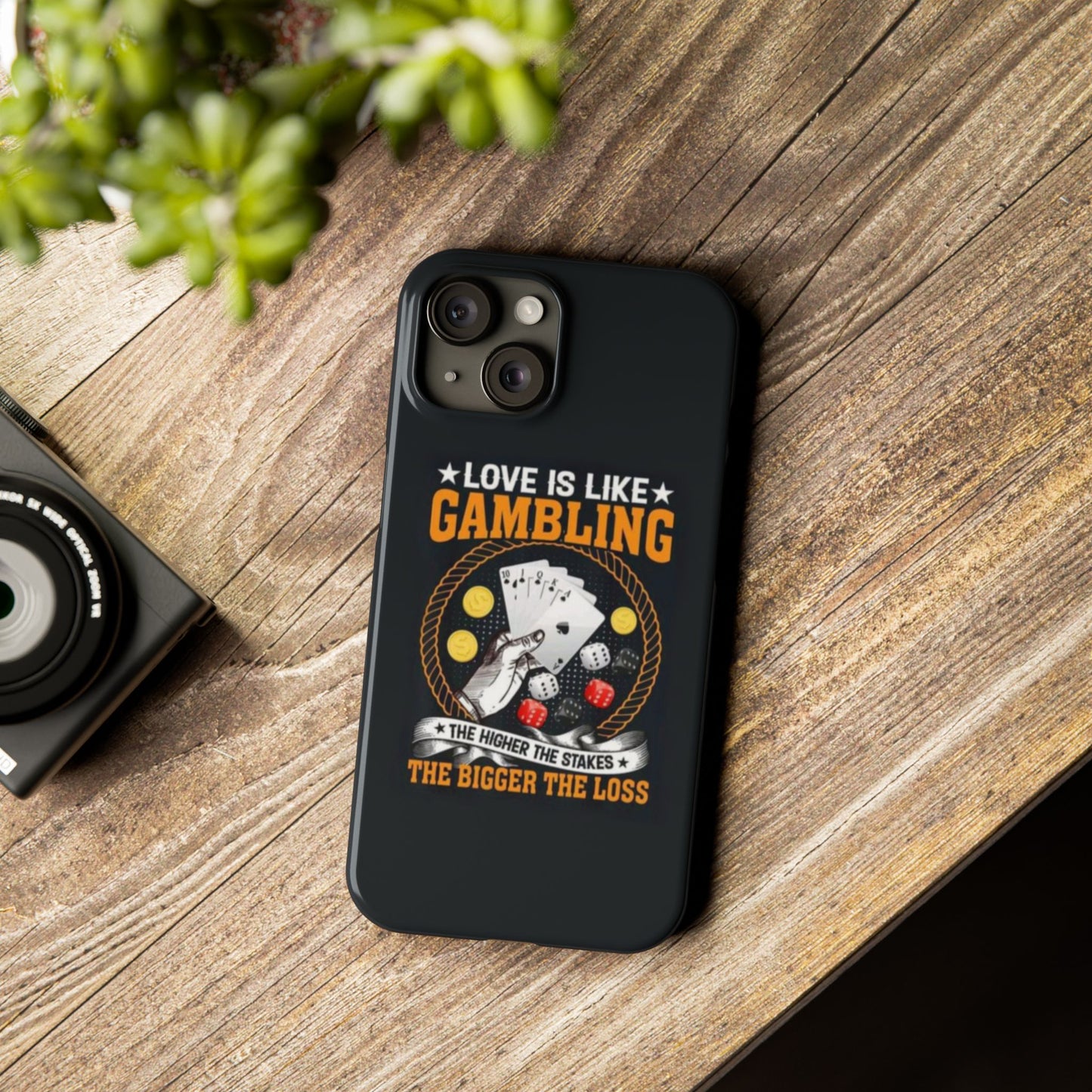 Gambling-Themed Slim Phone Case - 'Love is Like Gambling' Design